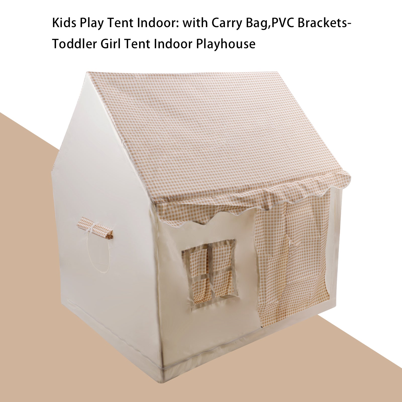 PVC Brackets-Toddler Girl Tent Indoor Playhouse for Toddlers Kids Toys for Boy Girl Birthday Gift khaki